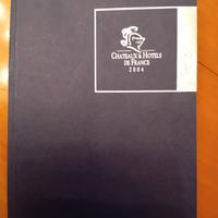 CHATEAX & HOTELS DE FRANCE  ED 2004