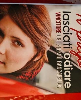 Libro "Ti preg lasciati odiare" di Anna Premoli