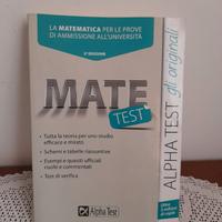 Libro Alpha Test "Mate Test" - Matematica per test