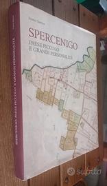 Libro Spercenigo Paese Piccolo Grandi Personalità