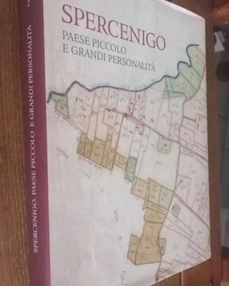 Libro Spercenigo Paese Piccolo Grandi Personalità