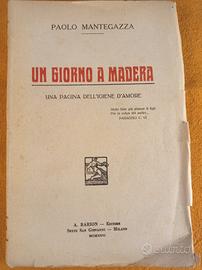 Un giorno a Madera di P. Mantegazza, Barion 1926
