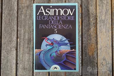 "Asimov-Le grandi storie della fantascienza” Bompi