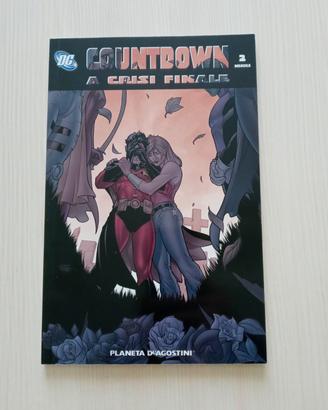Countdown a Crisi Finale Vol. 2 | PlanetaDeA-Dc 