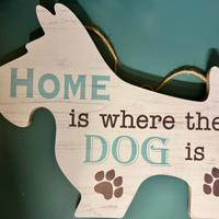 Decorazione cane in legno Home is where the dog is