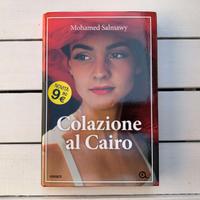 COLAZIONE AL CAIRO MOHAMED SALMAWY ROMANZO GIUNTI