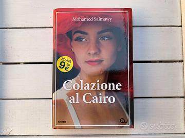 COLAZIONE AL CAIRO MOHAMED SALMAWY ROMANZO GIUNTI