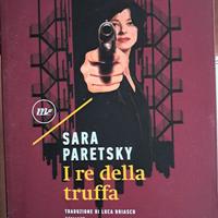 Libro di Sara Paretsky "I re della truffa"