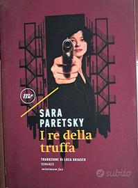 Libro di Sara Paretsky "I re della truffa"