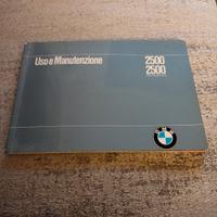 libretto uso e manutenzione BMW 2500