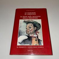 LE MASCHERE IL CARNEVALE - LUCIANO GALLO PECCA