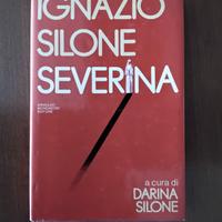LIBRI SEVERINA E FONTAMARA DI IGNAZIO SILONE