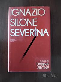 LIBRI SEVERINA E FONTAMARA DI IGNAZIO SILONE