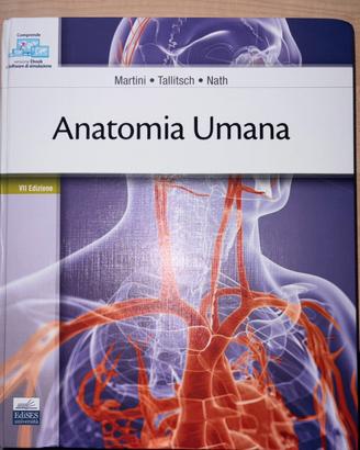 Anatomia Umana di Martini, Tallitsch, Nath