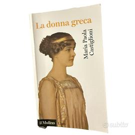 Maria Paola Castiglioni La donna greca 📚🏛️