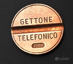 Gettone telefonico 7109 senza logo di conio RARO
