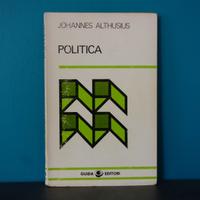 Johannes Althusius  “Politica”  -Guida Editori