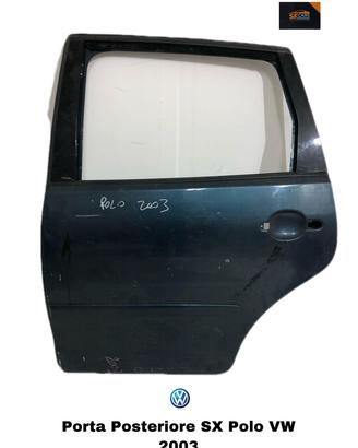 PORTIERA POSTERIORE SINISTRA VOLKSWAGEN Polo 4° S