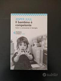 Il bambino è competente - Jasper Juul