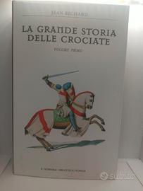 "La grande storia delle crociate – Vol. 1" di Jean