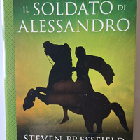 Il soldato di Alessandro - Steven Pressfield