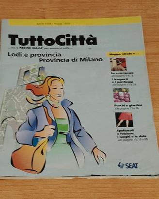 Tutto Citta’ Stradario TuttoCittà di Lodi e Provin