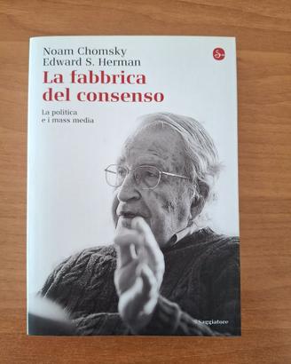 La fabbrica del consenso - Noam Chomsky