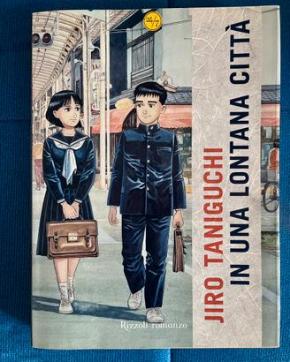IN UNA LONTANA CITTÀ - Jiro Taniguchi
