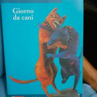 " GIORNO DA CANI "