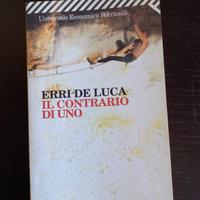 Il contrario di uno - Erri De Luca