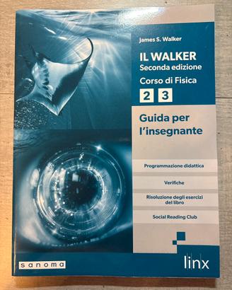 Il Walker Fisica