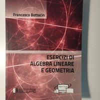 Esercizi Algebra e Geometria - Libro Universitario