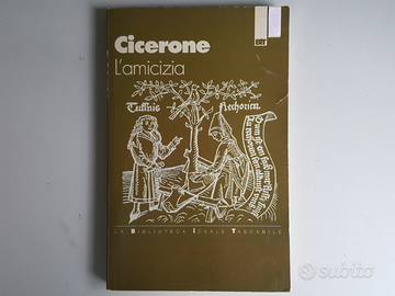 L'Amicizia - Cicerone - Bit Editore - 2000