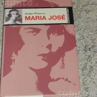 Libro "Maria Jose" di Arrigo Petacco - nuovo