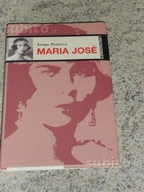Libro "Maria Jose" di Arrigo Petacco - nuovo