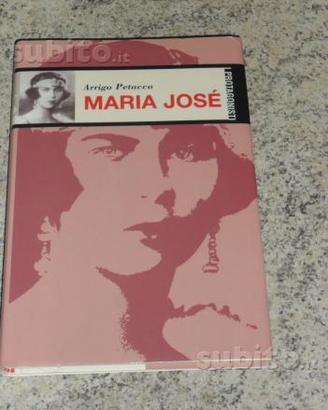 Libro "Maria Jose" di Arrigo Petacco - nuovo