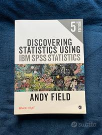 Discovering Statistics using IBM SPSS Statistics