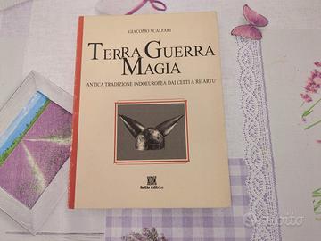 Giacomo Scalfari - Terra Guerra Magia