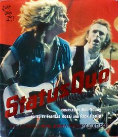 Libro biografico "Just Doin' It" sugli Status Quo