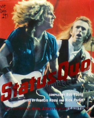 Libro biografico "Just Doin' It" sugli Status Quo