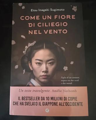 Come un fiore di ciliegio nel vento - Etsu Inagaki