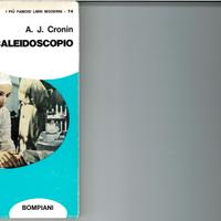 Caleidoscopio - A. J. Cronin