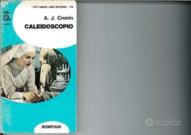 Caleidoscopio - A. J. Cronin