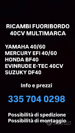 Ricambi fuoribordo 40cv multimarca