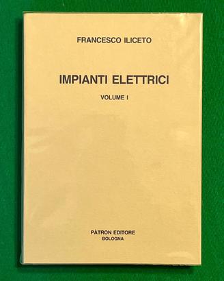 IMPIANTI ELETTRICI VOLUME 1