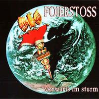 FOIERSTOSS "Vorwärts im Sturm" CD