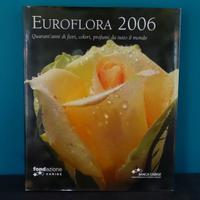 Euroflora 2006 - Quarant'anni di fiori, colori...