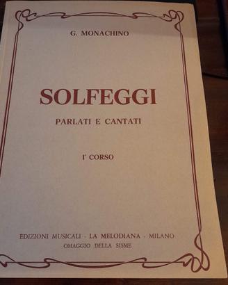 Monachino - Solfeggi Cantati e Parlati I° Corso