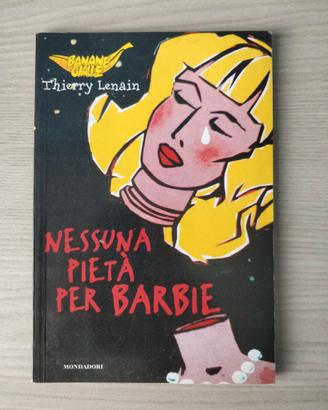 Libro Nessuna pietà per Barbie