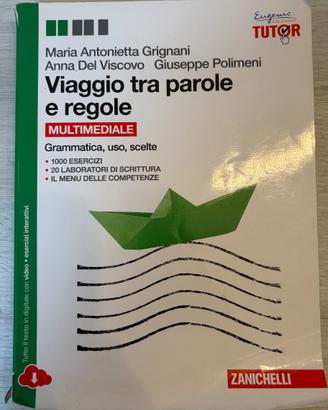 Viaggio tra parole e regole: libro grammatica